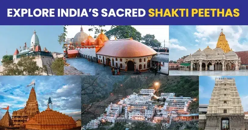 Explore India’s Sacred Shakti Peethas